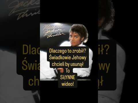 Michal Jackson: czemu świadkowie Jehowy mu TO zrobili?