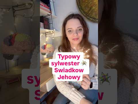 Typowy Sylwester ale świadkowie Jehowy