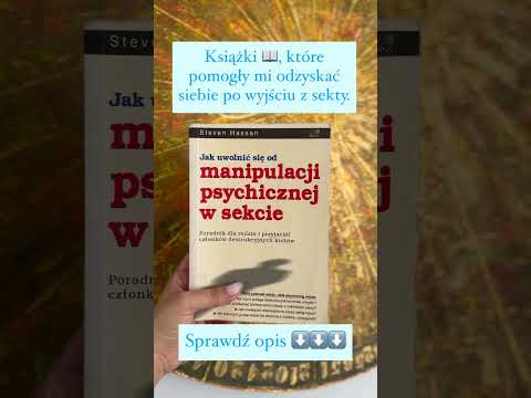 Co mnie uratowało po wyjściu z sekty?