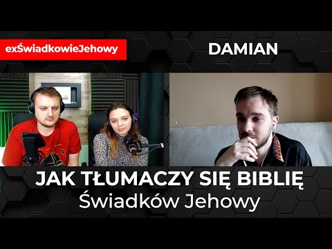 Jak tłumaczy się Biblię świadków Jehowy - historia Damiana w Peru #exŚwiadkowieJehowy - 212