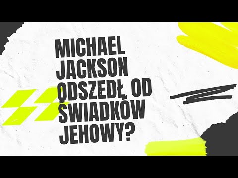 dlaczego Michael Jackson przestał być świadkiem jehowy. znani świadkowie Jehowy #2