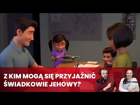 Z kim mogą przyjaźnić się #świadkowiejehowy w szkole?  275/2