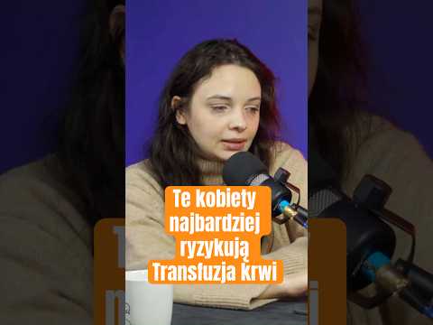 Kto najbardziej ryzykuje odmawiając transfuzji krwi?