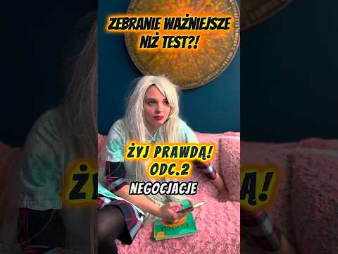 Zebranie ważniejsze niż test?! | Żyj Prawdą odc.2