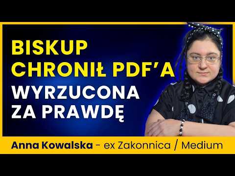 Wyrzucili mnie, bo walczyłam z pedofilią. Szokująca spowiedź byłej zakonnicy
