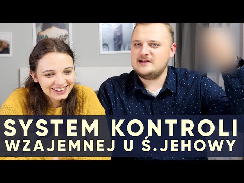 System Wzajemnej Kontroli u świadków Jehowy - Jak szukać przyjaciół cz3 #115