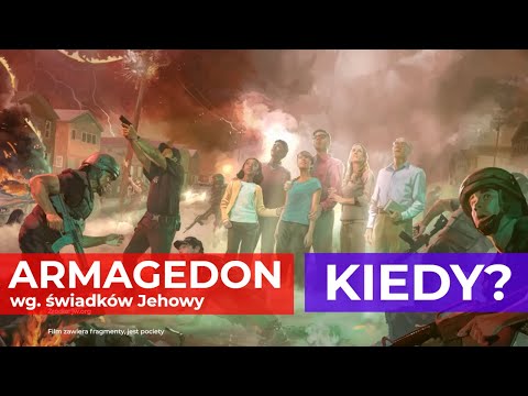 Czy nadchodzi Armagedon? wg. #świadkowieJehowy - 211