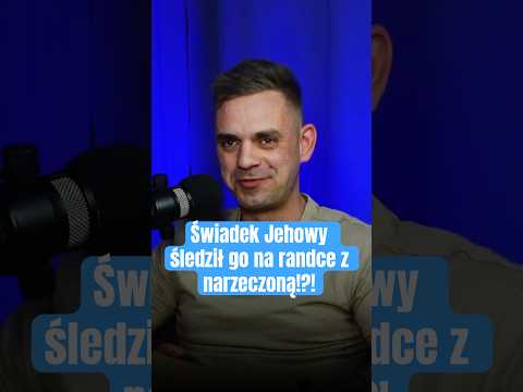 CZŁONEK SEKTY śledził go na randce? Zmusił do przyznania się starszym zboru?#randka  #miłość