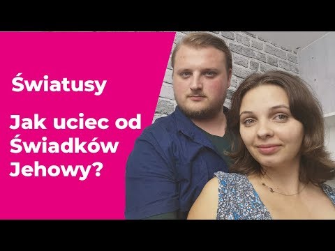 Jak uciec od świadków Jehowy? #3