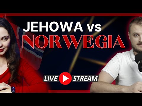 Jehowa vs Norwegia - kto wygra?