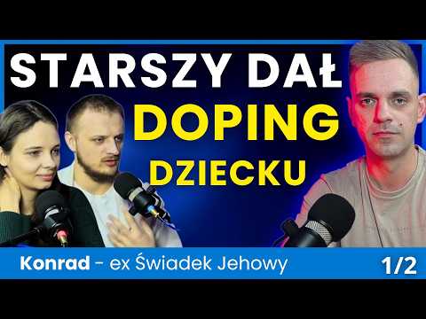 Tata był Starszym a Ja Byłem Jego Największym Kłamstwem - Konrad 1/2