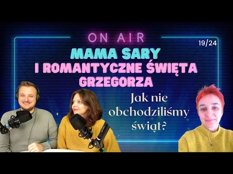 Mama Sary i romantyczne święta Grzegorza 19/24 - 266