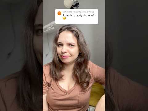 Kto się boi piekła?