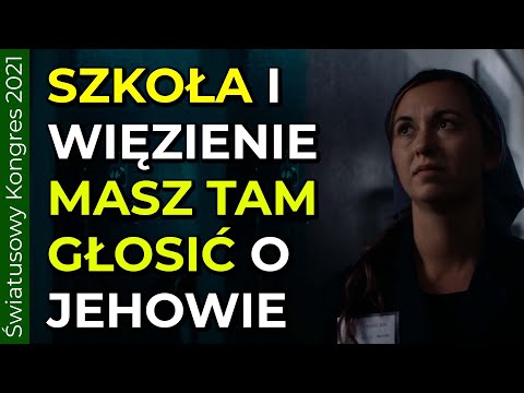 Szkoła, praca czy więzienie - głoś i mów  tam o Jehowie! -  194
