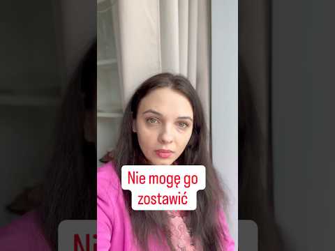 Nie mogę go zostawić.