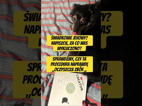 #świadkowiejehowy za co wywalają ?