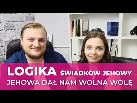 Czy mam wolną wolę? - Świadkowie Jehowy i wolna wola #10