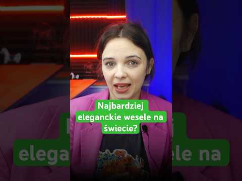 Czy to najbardziej eleganckie wesela na świecie?