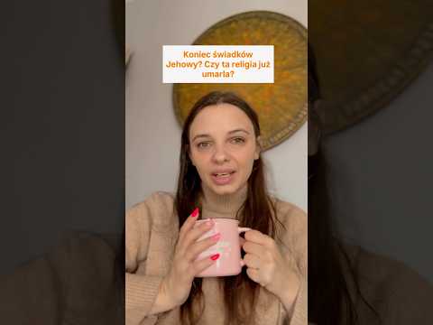 Jaka będzie przyszłość świadków Jehowy w Polsce?
