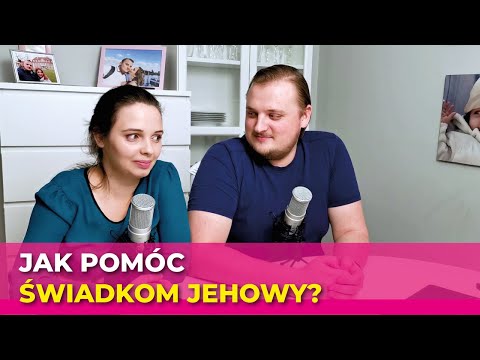 Jak uratować Świadka Jehowy i sprawić, żeby przestał nim być? cz 2 #27