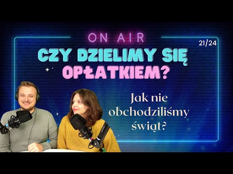 Czy dzielimy się opłatkiem? 21/24 - 268