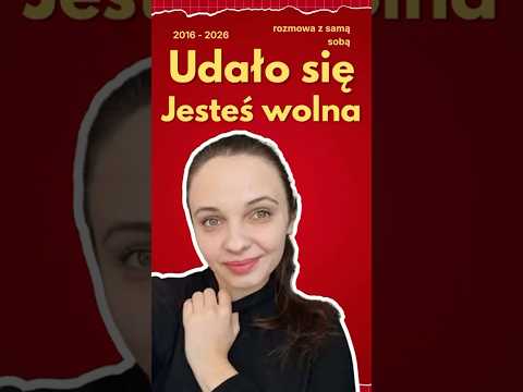 Wtedy chciałam by świat się skończył. Rozmowa z sobą sprzed 10 lat