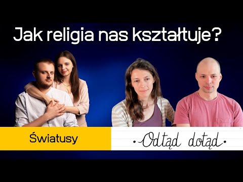 Jak religia nas kształtuje? 1 z 2 - 328