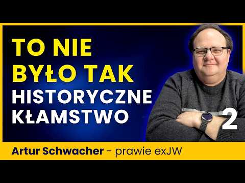 Dwa filary wiary Świadków Jehowy runęły? Prawda o głoszeniu i prześladowaniach - Artur 2/6