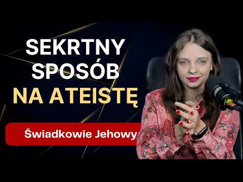 "Nie wierzę w Boga" - co na to Świadkowie Jehowy? Ich ukryta strategia 369
