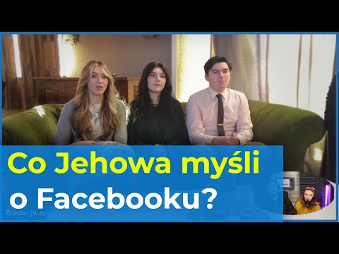 Co Jehowa myśli o Facebooku? - #209