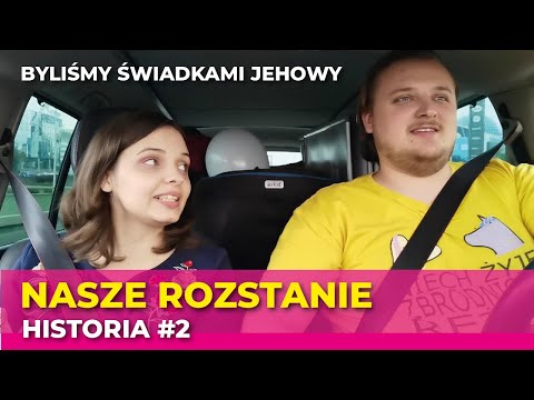 Byliśmy Świadkami Jehowy - Dlaczego odeszliśmy - nasza historia #18