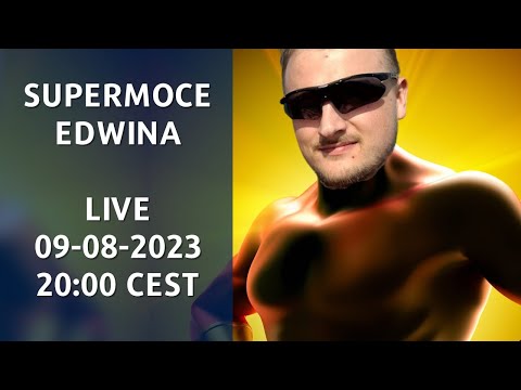 Supermoce Edwina. Live ze Światusami!