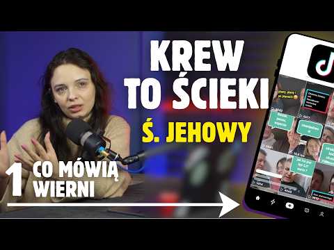 Świadkowie Jehowy na TikToku: "Krew to ścieki..." | REAKCJA na filmy z titoka