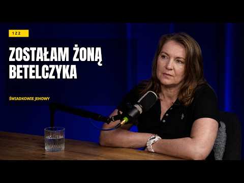 Wyszłam za Betelczyka. Dlaczego nie umiałam odejść? | Świadkowie Jehowy - Ewa 1 z 2