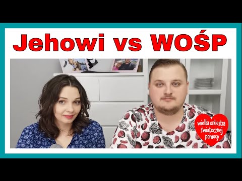 Czy Świadkowie Jehowy wspierają WOŚP (Wielką Orkiestrę świątecznej pomocy)? #41