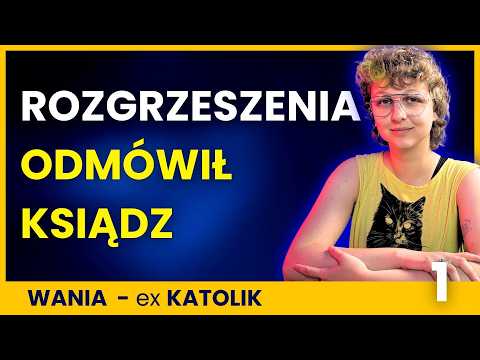To nie był Duch Święty. Poczułem RĘCE KSIĘDZA - WANIA 1/2