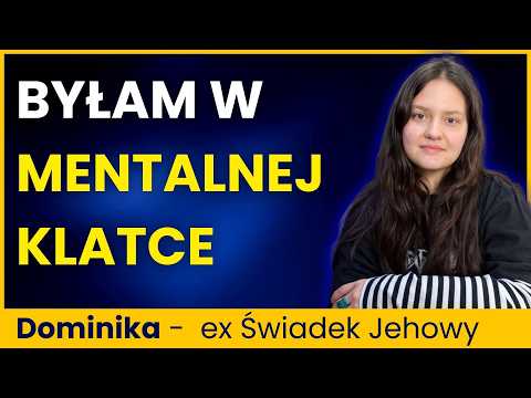 W liceum wpadłam w pułapkę Świadków Jehowy. Jak odzyskałam WOLNOŚĆ?