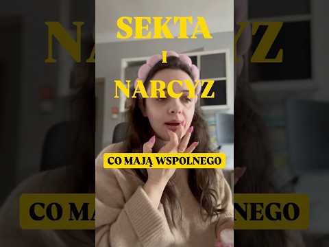 Sekta czy Narcyzm? Co mają wspólnego?