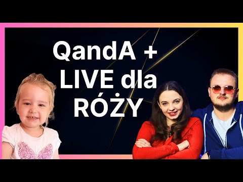 Live dla Róży i QandA
